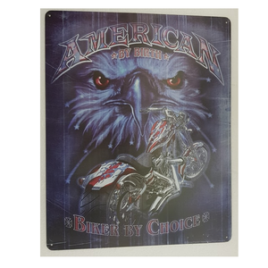 Tin Sign – American by Birth *Biker by Choice*