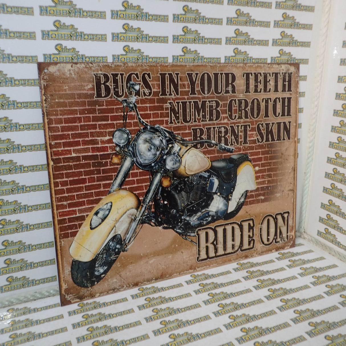 Tin Sign 1800 - Bugs in Your Teeth Numb Crotch Burnt Skin Ride On