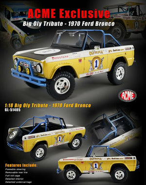 Acme GL-51405 - 1/18 1970 FORD BAJA BRONCO - BIG OLY TRIBUTE EDITION - ACME EXCLUSIVE